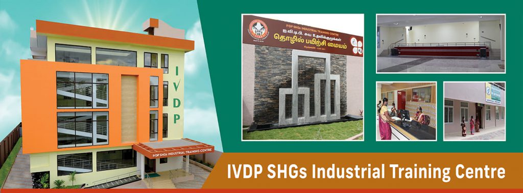 IVDP SHGs Industrial Training Centre